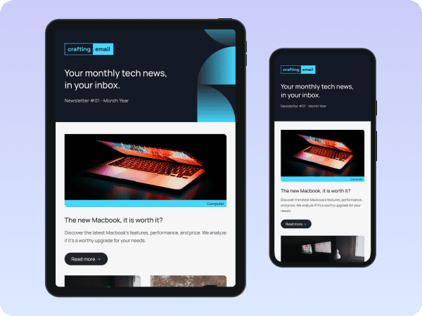 Responsive email template demonstrating proper display on both tablets and mobile devices.