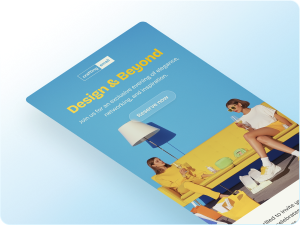 An email design example featuring a large, vibrant image used as a clickable visual block using a Liquid Glass type button with background blur. The visual promotes the “Design & Beyond” event by Crafting.email, with two women seated on a bright yellow sofa in a stylish, modern setting.